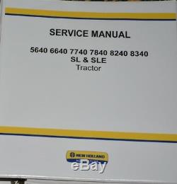 NEW HOLLAND FORD 5640 6640 7740 7840 8240 8340 SL & SLE Service Manual Repair