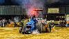 Tractor Pull Fails Wild Rides Wrecks And Fires 2020 Season
